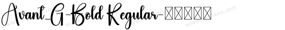 Avant_G-Bold Regular字体转换